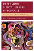 Cover: Reframing Mental Health in Schools - Rowman & Littlefield Publishers