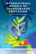 Cover: International Models of Changemaker Education - Rowman & Littlefield Publishers