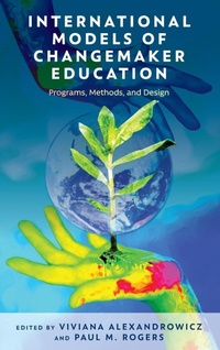 Enlarge image Cover: International Models of Changemaker Education - Rowman & Littlefield Publishers