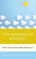 Cover: The Maximizer Mindset - Rowman & Littlefield Publishers