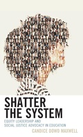 Cover: Shatter the System - Rowman & Littlefield Publishers