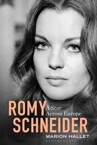 Abbildung von: Romy Schneider - Bloomsbury Academic USA