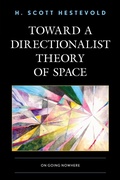 Cover: Toward a Directionalist Theory of Space - Lexington Books