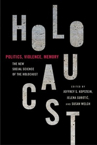 Enlarge image Cover: Politics, Violence, Memory - Cornell University Press