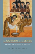Cover: To Govern Is to Serve - Cornell University Press