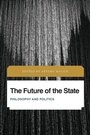 Cover: The Future of the State - Rowman & Littlefield Publishers