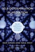 Cover: Self-Determination in Mediation - Association for Conflict Resolution