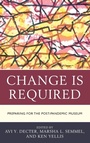 Cover: Change Is Required - Rowman & Littlefield Publishers