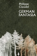 Cover: German Fantasia - MacLehose Press