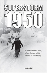 Abbildung von: Superstorm 1950 - Purdue University Press
