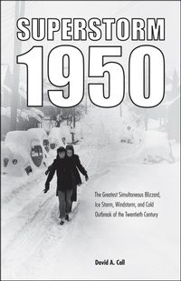 Abbildung von: Superstorm 1950 - Purdue University Press