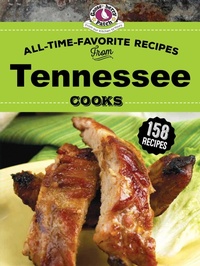 Enlarge image Cover: All Time Favorite Recipes from Tennessee Cooks - Gooseberry Patch