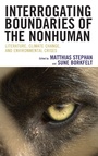 Cover: Interrogating Boundaries of the Nonhuman - Lexington Books