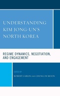 Cover: Understanding Kim Jong-un's North Korea - Lexington Books