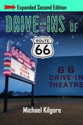 Cover: Drive-Ins of Route 66, Expanded Second Edition - Neon Jukebox