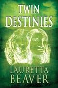 Cover: Twin Destinies - Pagemaster Publication Services