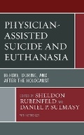 Cover: Physician-Assisted Suicide and Euthanasia - Lexington Books