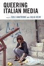Cover: Queering Italian Media - Lexington Books