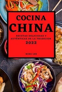 Abbildung von: Cocina China 2022 - Mike Lee