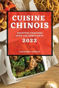 Abbildung von: Cuisine Chinois 2022 - LUCIENNE GARCIA