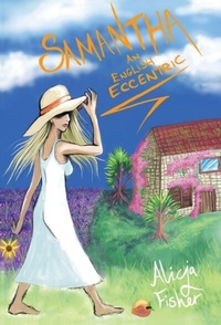 Abbildung von: Samantha an English Eccentric - Distributed By Ingram Spark