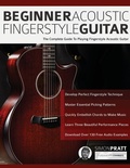 Cover: Beginner Acoustic Fingerstyle Guitar - Fundamental Changes Ltd