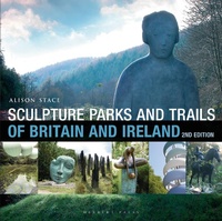 Abbildung von: Sculpture Parks and Trails of Britain & Ireland - Herbert Press Ltd
