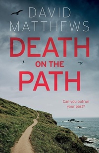 Abbildung von: Death on the Path - The Book Guild Ltd