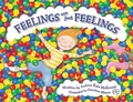 Cover: Feelings Are Just Feelings - Shawline Publishing Group