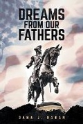 Cover: Dreams from Our Fathers - LitPrime Solutions