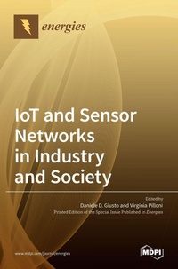Enlarge image Cover: IoT and Sensor Networks in Industry and Society - MDPI AG