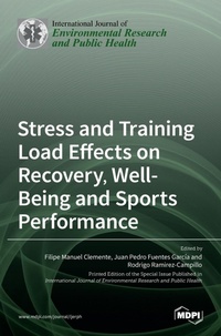 Enlarge image Cover: Stress and Training Load Effects on Recovery, Well-Being and Sports Performance - MDPI AG