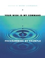 Cover: Your Wish is My Command - Morgan Kaufmann