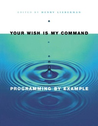 Enlarge image Cover: Your Wish is My Command - Morgan Kaufmann