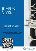 Cover: Bb Soprano Clarinet 2: "Je Veux Vivre" for Clarinet Quartet - Glissato Edizioni Musicali