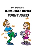 Cover: Kids Joke Book - Funny Jokes Ages 9-12 (Kids Joke Book Ages 9-12, #2) - Dr. Demanu