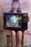 Cover: After Dinner Conversation (After Dinner Conversation Magazine, #8) - After Dinner Conversation Magazine