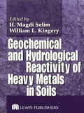 Cover: Geochemical and Hydrological Reactivity of Heavy Metals in Soils - CRC Press