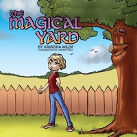 Enlarge image Cover: The Magical Yard - Book Counselor, LLC