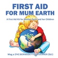 Cover: First Aid for Mum Earth - tredition