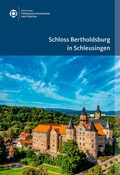 Cover: Schloss Bertholdsburg in Schleusingen - Deutscher Kunstverlag