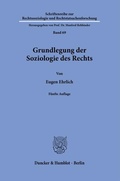 Cover: Grundlegung der Soziologie des Rechts. - Duncker & Humblot