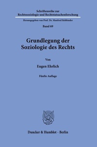 Abbildung von: Grundlegung der Soziologie des Rechts. - Duncker & Humblot