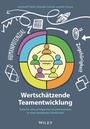 Bild: Wertschätzende Teamentwicklung - Wiley-VCH