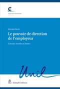 Cover: Le pouvoir de direction de l'employeur - St&auml;mpfli Verlag
