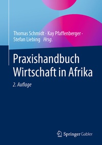 Abbildung von: Praxishandbuch Wirtschaft in Afrika - Springer Gabler