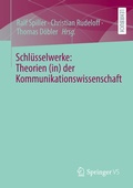 Cover: Schl&uuml;sselwerke: Theorien (in) der Kommunikationswissenschaft - Springer VS