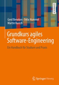 Abbildung von: Grundkurs agiles Software-Engineering - Springer Vieweg