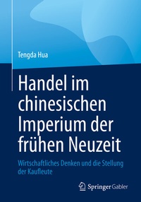 Abbildung von: Handel im chinesischen Imperium der frühen Neuzeit - Springer Gabler