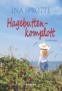 Abbildung von: Hagebuttenkomplott - Boyens Buchverlag GmbH & Co. KG